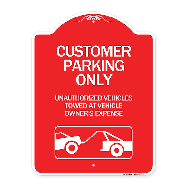 Customer Parking Only Unauthorized Vehicles Towed at Owner Expense with Graphic, A-DES-RW-1824-24205